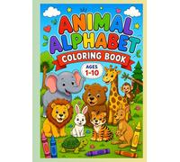 Animal Alphabet Coloring Book: Big Letters, Cute Animals, and Fun A-Z Learning for Kids