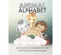 Animal Alphabet Coloring Book for Kids: ABC Tracing & Coloring Fun for Toddlers and Preschoolers
