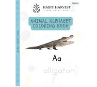 Animal Alphabet Coloring Book for Kids: Learn letters, trace animal names, and color adorable creatures from A to Z!