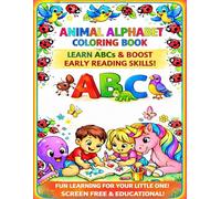 Animal Alphabet Coloring Book: Insects, Dinosaurs &Unicorns