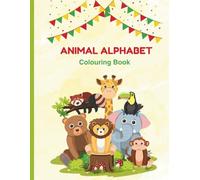 Animal Alphabet: Colouring Book