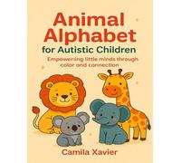 Animal alphabet for autistic children: Designed with love to support learning, calm, and confidence in autistic children.