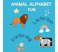 Animal Alphabet Fun: A to Z Coloring Book for Kids Ages 3-6
