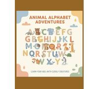 Animal Alphabet Malbuch - A-Z Tierbuch für Kinder: Lernen & Ausmalen: Süße Tiere für jedes Alphabet-Letter | Perfekt für Kindergarten & Vorschule