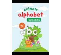 Animal Alphabet Tracing Activities: Lowercase Letter Practice with Fun Animal Themes for Ages 2-6