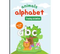animal alphabet Tracing Activities (lowercase series): Learning activities for kids ages 3 to 6