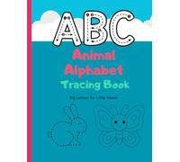 Animal Alphabet: Tracing and Coloring Book
