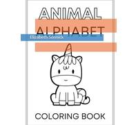 Animal Alphabet Tracing and Coloring Book