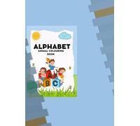 Animal Alphabet Tracing and Coloring Book