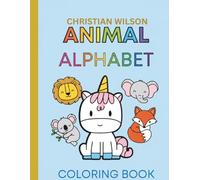 Animal Alphabet Tracing and Coloring Book: A Fun Learn-to-Write Workbook with Easy Animal Tracing, Alphabet Practice, and Cute Coloring Pages for Kids Ages 4-6