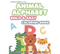Animal Alphabet Tracing and Coloring Book: Learn ABC Letters with Fun Animal Tracing Pages for Toddlers & Preschoolers Ages 3-5