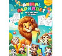 Animal Alphabet Tracing And Coloring: Easy And Simple Alphabet Book For Preschoolers and Kids .