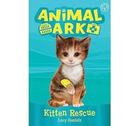 Animal Ark, New 1: Kitten Rescue: Book 1