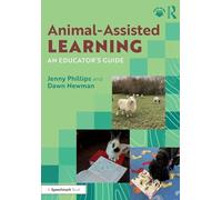 Animal-Assisted Learning: An Educator’s Guide
