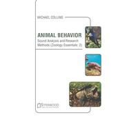 Animal Behavior: Sound Analysis and Research Methods