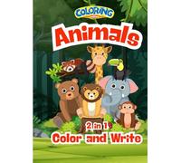 Animal Coloring & Alphabet Writing Practice Book for Kids: Creative Coloring and Writing Practice for Young Learners!