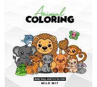 Animal Coloring: Bold, Easy, and Fun for Kids