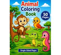 Animal Coloring Book: 50 Fun Animal Coloring Pages for Kids