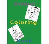 Animal Coloring Book: 8.5x11 inches | 100 Pages | Easy to Color for kids | Ages 3-10