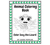 Animal Coloring Book: Color Izzy the Lizard