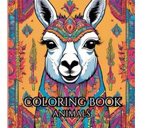 Animal Coloring Book for Adults: Time to Relax and Relieve Stress With This Coloring Book