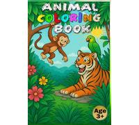 Animal Coloring Book: For Children Ages 3+