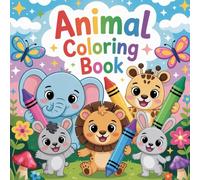 Animal coloring book for kids: 50 Easy and Fun Coloring Pages for Children - Dogs, Cats, Bears, Birds and More!