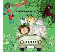 Animal coloring book for kids: Coloring pages with animals for pre-school kids aged 3-6 years