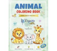Animal Coloring Book: Fun and Easy Coloring Pages for Kids Ages 3-6