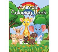 Animal Coloring Book: Fun Coloring, Easy Tracing, First Animal Words & Early Learning for Kids Ages 3-6