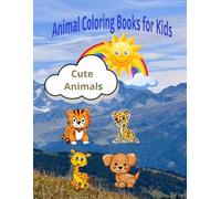 Animal Coloring Books for Kids: Cartoon Animals
