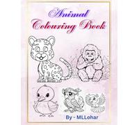 Animal colouring book: 50 Unique Animal Designs for Relaxation, Creativity, and Fun!