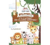 Animal Colouring Book: A TO Z ALPHABET AND COLOURING ADVENTURES