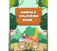 Animal Colouring Book for Kids Age 3-5 Years | Copy Colour: Animals | Fun Preschool Activity to Learn Colours & Animal Names | Large Images & Thick Paper for Easy Colouring