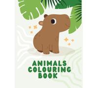 Animal Colouring Book for Kids Age 3-5 Years | Copy Colour: Animals | Fun Preschool Activity to Learn Colours & Animal Names | Large Images & Thick Paper for Easy Colouring