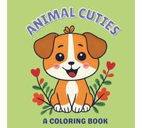 Animal Cuties: A coloring book for kids
