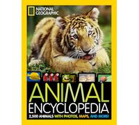 Animal Encyclopedia: 2,500 Animals with Photos, Maps, and More!