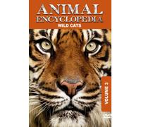 Animal Encyclopedia Vol.3:Wild Cats