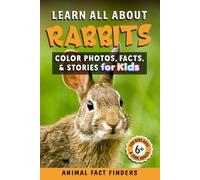 Animal Fact Finders Learn All About Rabbits (Tascabile) Learn All about Animals