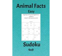 Animal Facts, Easy Sudoku: 9x9, 50+ Puzzles with Solutions | Interesting Animal Facts on each puzzle