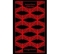 George Orwell Animal Farm (Copertina rigida) Penguin Clothbound Classics