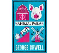 Animal farm: a fairy story