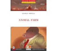 Animal farm. A2. Helbling Readers Red Series. Classics. Registrazione in inglese britannico. Con e-book. Con espansione online