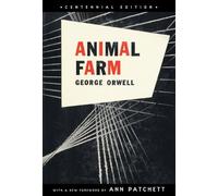 Animal Farm: Centennial Edition by George Orwell (2003-05-06)