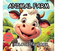 ANIMAL FARM COLOURING BOOK: FOR KIDS AGES 3-6