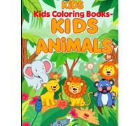 Animal Friends: A Colorful Adventure: Fun and Educational Coloring Book for Kids Ages 3-6