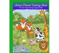 Animal Friends Coloring Book: 100 Cute & Easy Coloring Pages for Kids