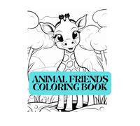 Animal Friends Coloring Book: Cute Animal Coloring Book, Furry Animal Coloring Pages, All Ages Coloring Book, 55 Unique Designs, 8.5 x 11 inches