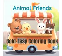 Animal Friends: Coloring Book for Adult and Teens featuring Adorably Cute Animal Characters with Simple and Easy design for peacefulness.