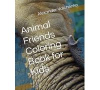 Animal Friends Coloring Book for Kids